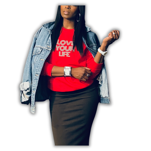 Love Your Life Sweatshirt