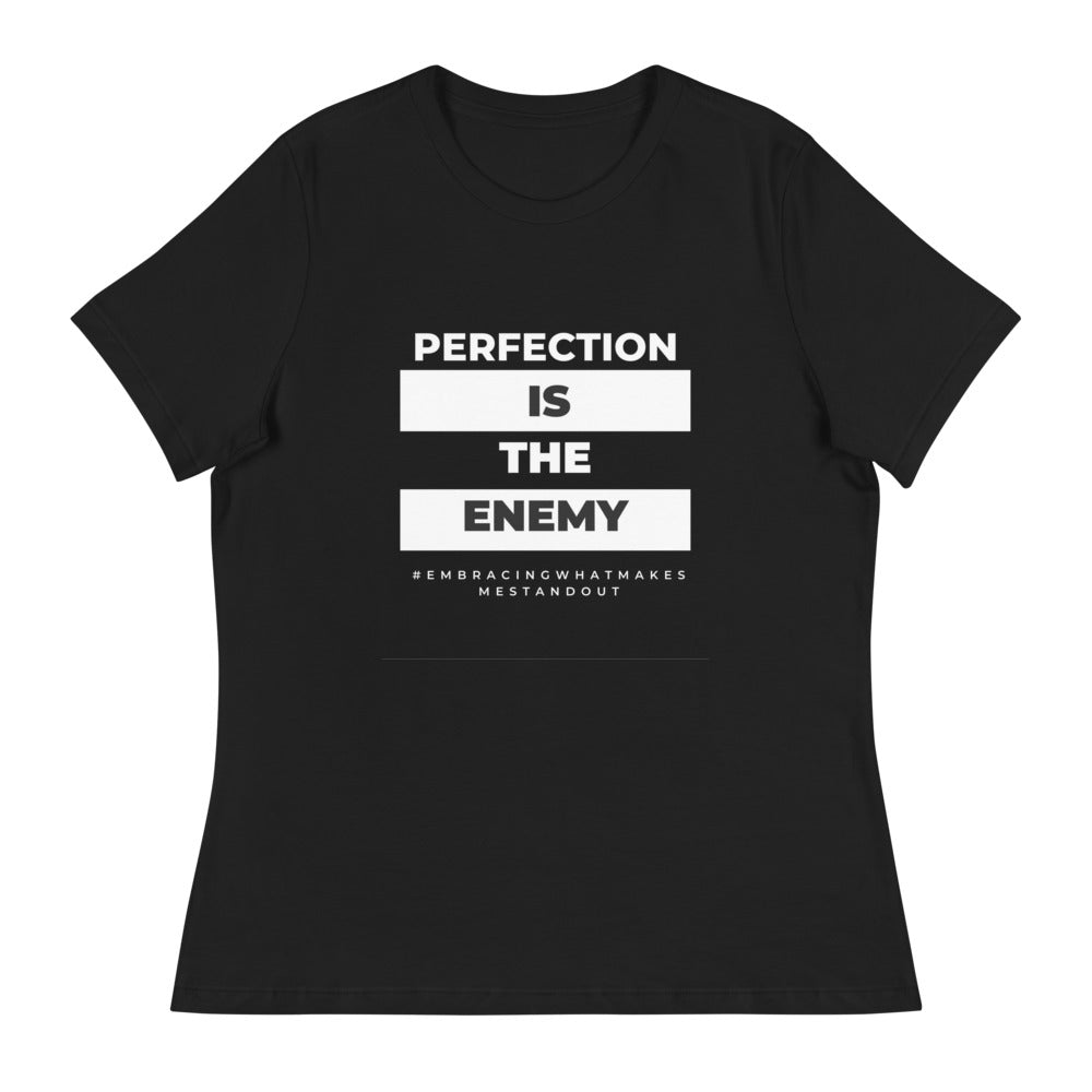 Perfection Is The Enemy Women's T-Shirt