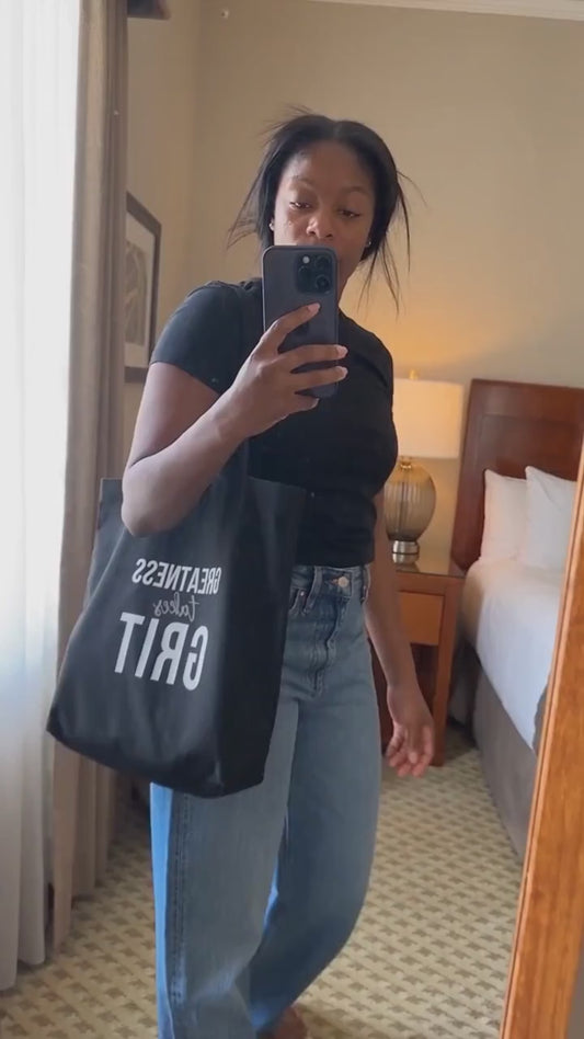 Greatness Takes Grit Tote