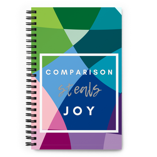 Comparison Steals Joy Freespace Notebook