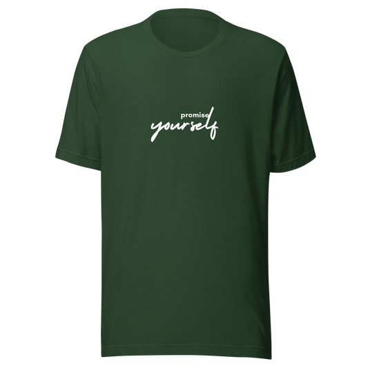 Promise Yourself Unisex T-shirt